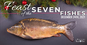 FEAST OF THE SEVEN FISHES: December 24, 2021