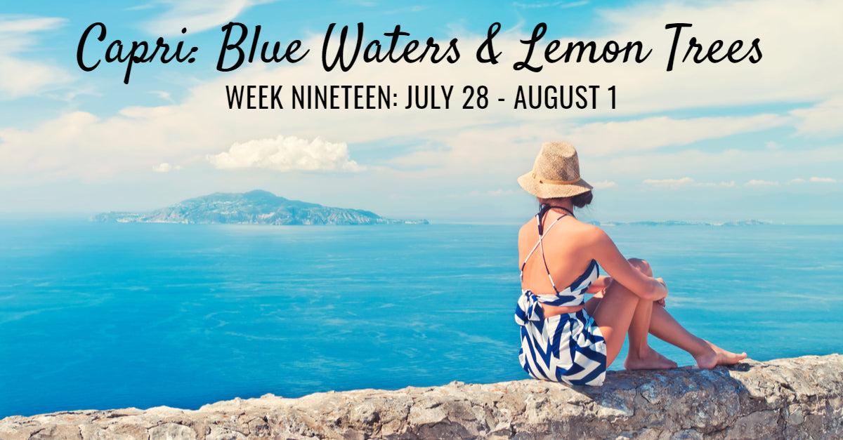 WEEK NINETEEN MENU: JULY 28 - AUGUST 1