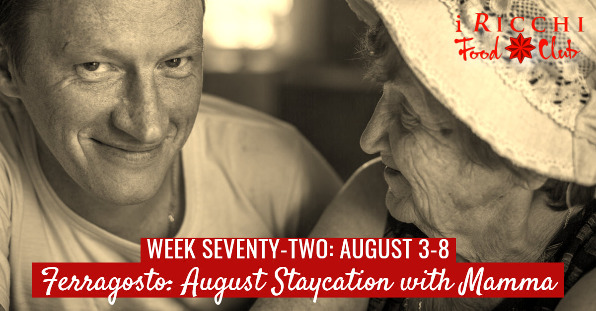 WEEK SEVENTY-TWO MENU: August 3-8, 2021