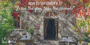 WEEK TWENTY-FIVE MENU: September 8-12